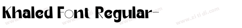 Khaled Font Regular字体转换